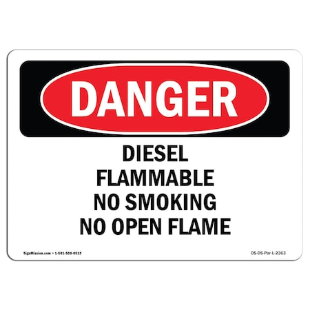 OSHA Danger, Diesel Flammable No Smoking No Open Flame, 24in X 18in Decal